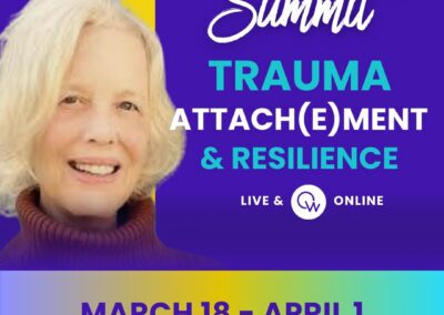 Quantum Way&rsquo;s 2026 Trauma, Attach(e)ment & Resilience Summit