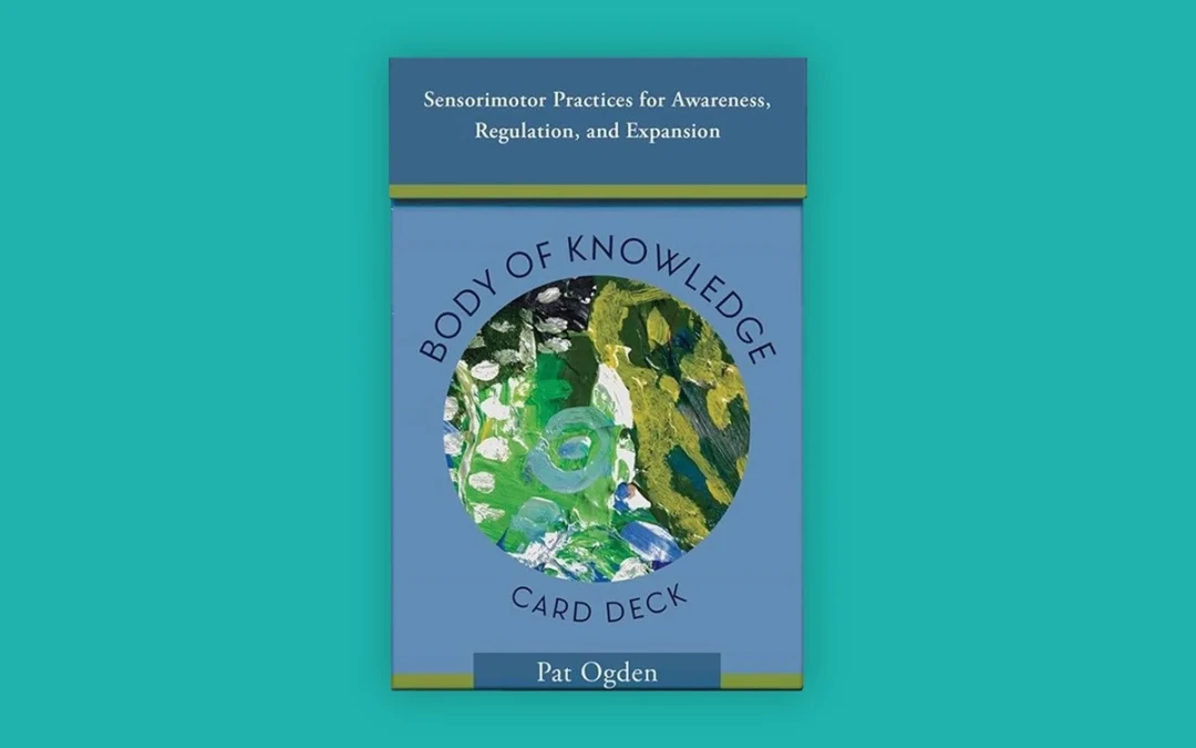 Sensorimotor Psychotherapy Institute (SPI) Launches New Body of Knowledge Card Deck to Broaden Access to Somatic Practices