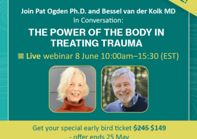 The Power of the Body in Treating Trauma | $149 – 5 CEs