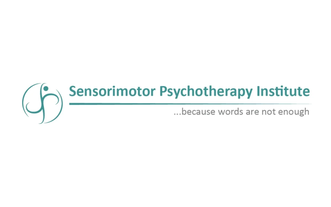 Sensorimotor Psychotherapy Institute 35th Annual Boston International Trauma Conference