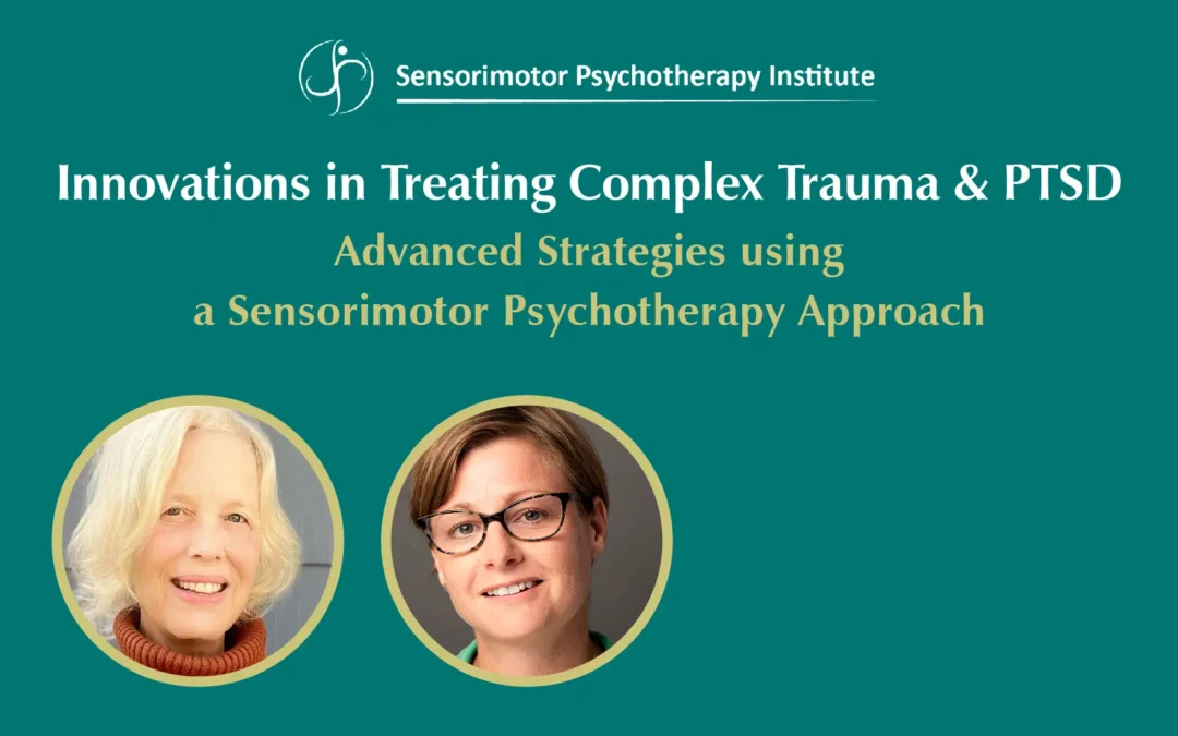 Innovations in Treating Complex Trauma and PTSD