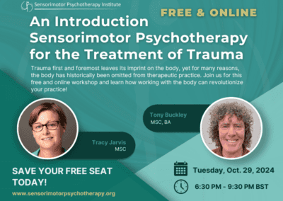 London | An Introduction to Sensorimotor Psychotherapy for Treatment of Trauma – Free