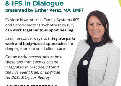 Bridging Parts and Body: Sensorimotor Psychotherapy and IFS in Dialogue